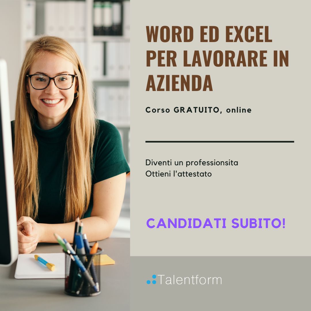Word ed Excel per Lavorare in Azienda