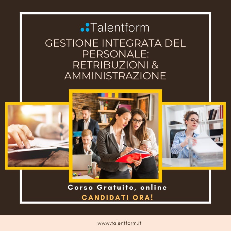 Gestione Integrata del Personale: Retribuzioni & Amministrazione (corso GRATUITO a distanza, in aula virtuale), edizione del 3 aprile 2025 5 Gestione Integrata del Personale Retribuzioni Amministrazione 6