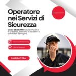 corso gratuito operatore nei servizi di sicurezza 1
