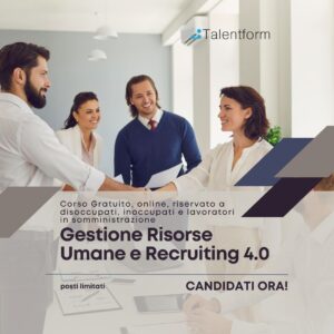 Corso gratuito Gestione delle Risorse Umane e Recruiting 4.0
