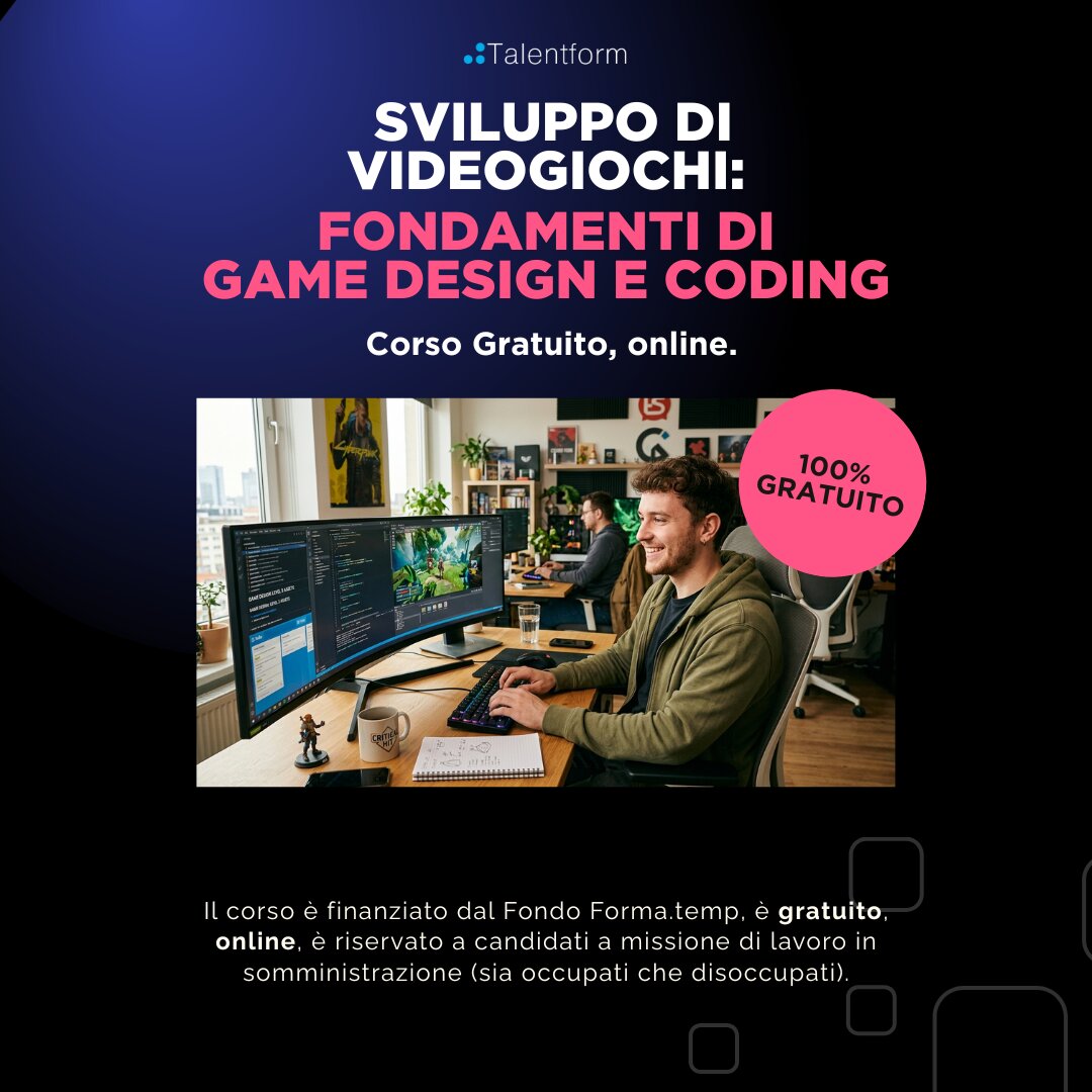 1080 Sviluppo di Videogiochi Fondamenti di Game Design e Coding