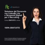Selezione del Personale con LinkedIn Lite e Strumenti Digitali per il Recruitinghello@raellygreatsite.com 1080 x 1080 px