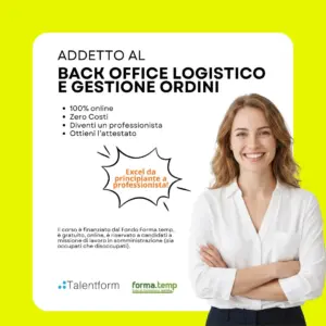 Addetto al Back Office Logistico e Gestione Ordini (corso GRATUITO online, full time), edizione del 19 giugno 2026 336 1080 Addetto al Back Office Logistico e Gestione Ordini 1080x1080 1