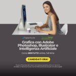 Corso Gratuito Grafica con Adobe Photoshop Illustrator e Intelligenza Artificiale 1080 x 1080 px
