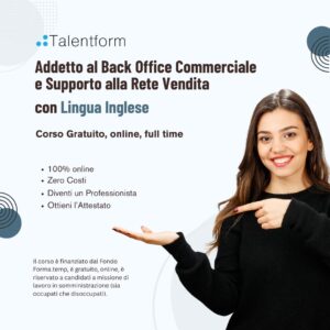 Corso Gratuito di Addetto al Back Office e Supporto alla Rete Vendita con Inglese