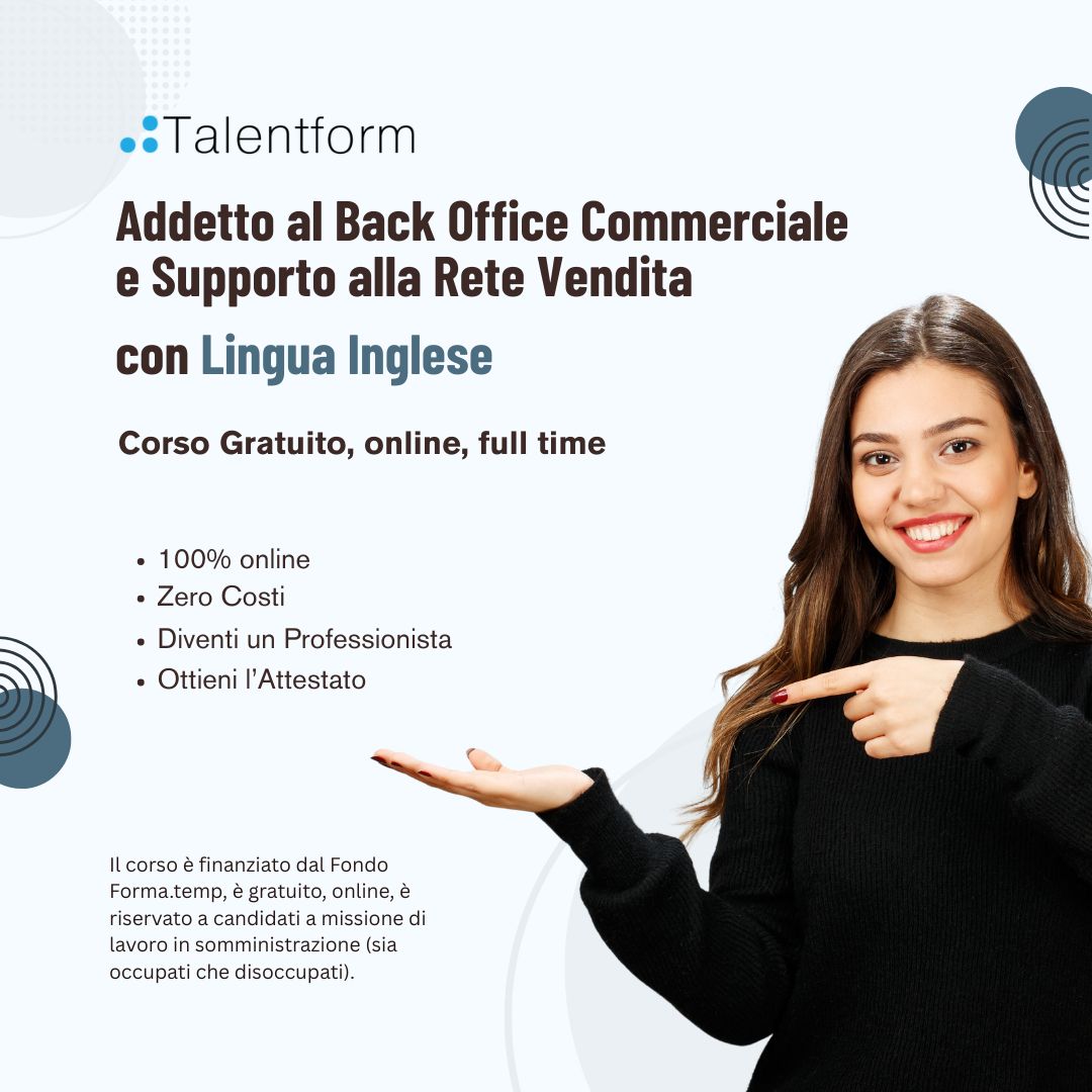 Corso Gratuito di Addetto al Back Office e Supporto alla Rete Vendita con Inglese