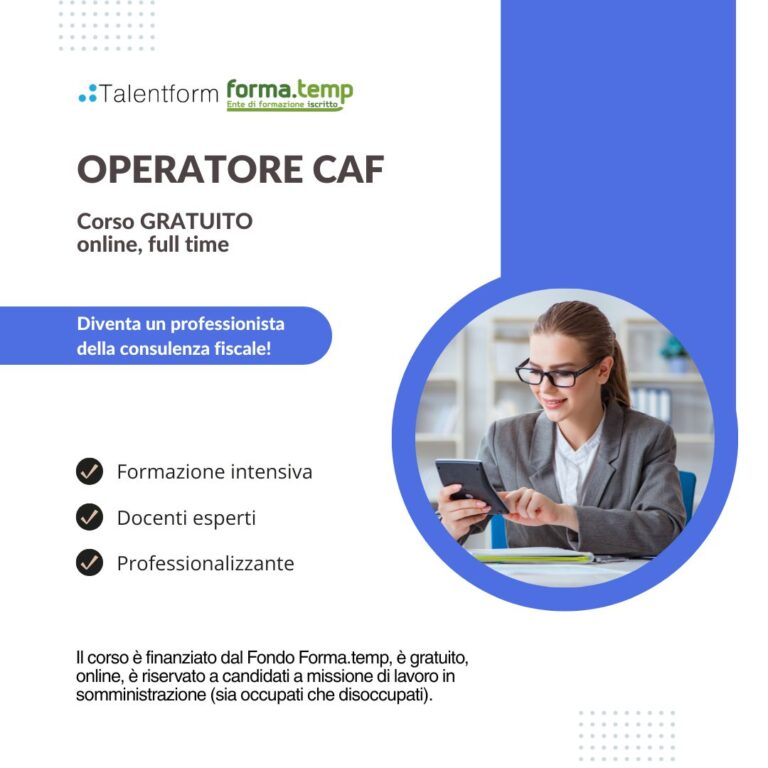 Operatore CAF (corso GRATUITO online, full time), edizione del 18 giugno 2026 9 Corso Gratuito di Operatore CAF