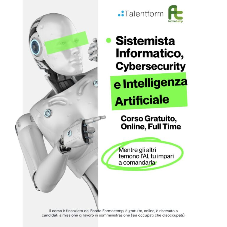 Sistemista Informatico, Cybersecurity e Intelligenza Artificiale (corso GRATUITO online, full time), edizione del 26 giugno 2026 1 Corso gratuito di Sistemista Informatico Cybersecurity e Intelligenza Artificiale